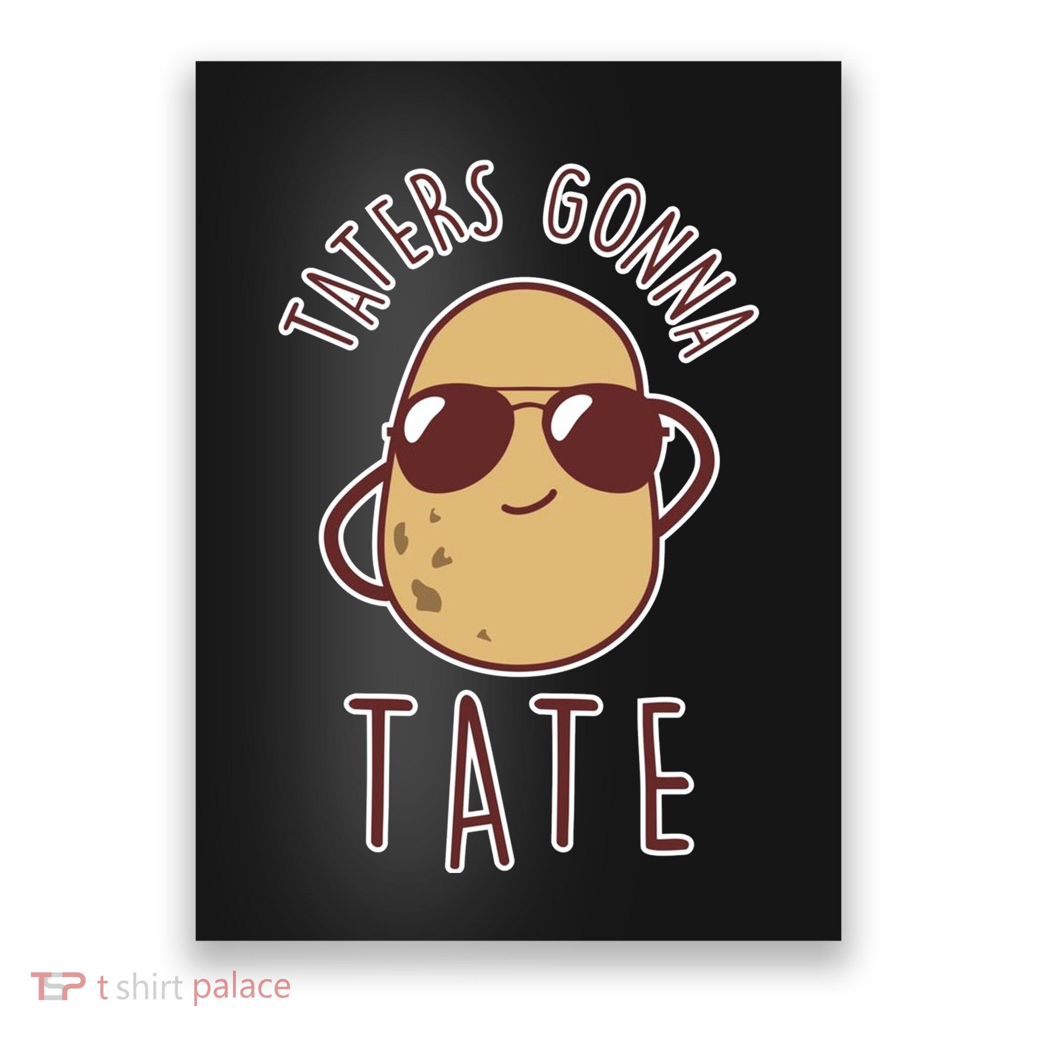 Funny Potato Tater Tot Foodie Poster