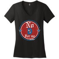 Funny Political Tee No D Anti Liberal For Men And Women Women's V-Neck T-Shirt