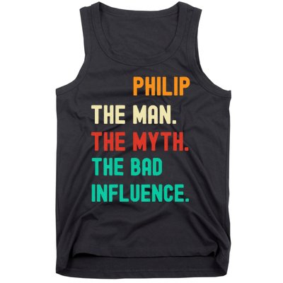 Funny Phillip The Man The Myth The Bad Influence Tank Top