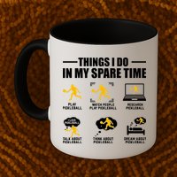 Funny Pickleball Things I Do In My Spare Pickleball Mug