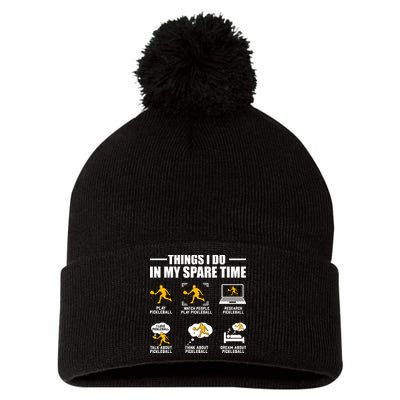 Funny Pickleball Things I Do In My Spare Pickleball Pom Pom 12in Knit Beanie
