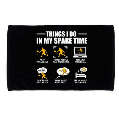 Funny Pickleball Things I Do In My Spare Pickleball Microfiber Hand Towel