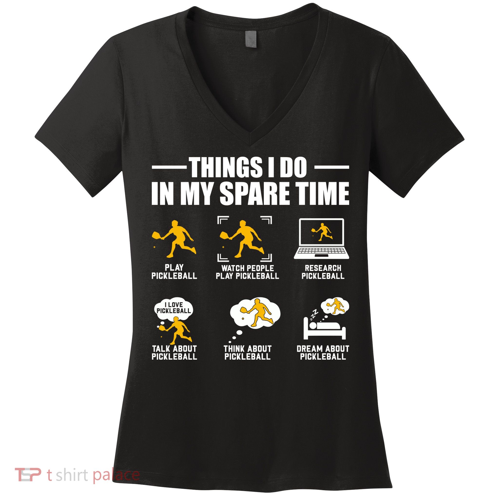 Funny Pickleball Things I Do In My Spare Pickleball Women's V-Neck T-Shirt