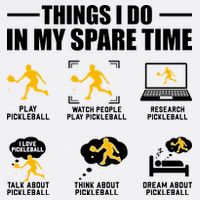 Funny Pickleball Things I Do In My Spare Pickleball Garment-Dyed Sweatshirt