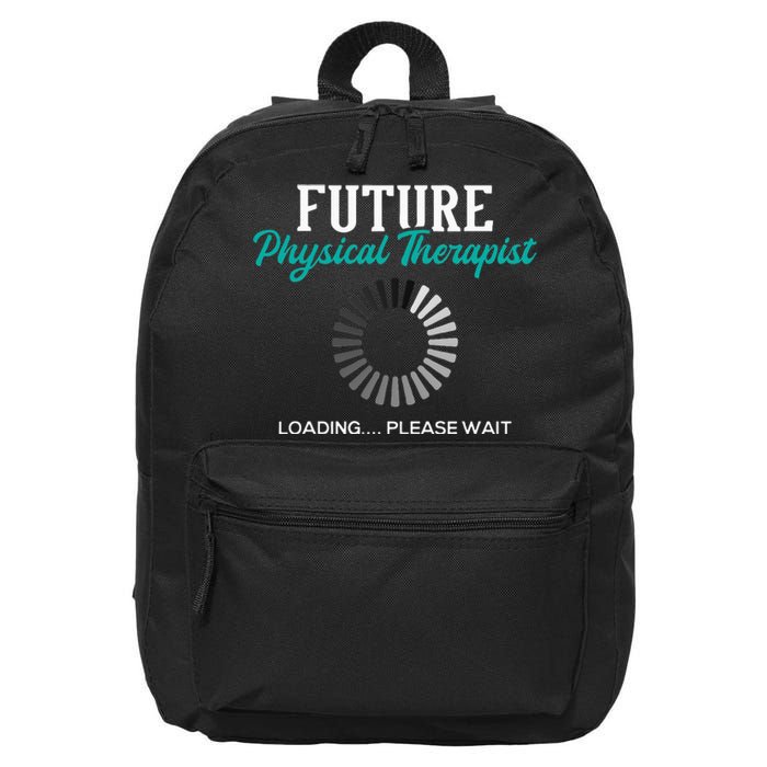 Future Physical Therapist Physical Theraphy Student PT 16 in Basic Backpack