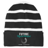 Future Physical Therapist Physical Theraphy Student PT Striped Beanie with Solid Band