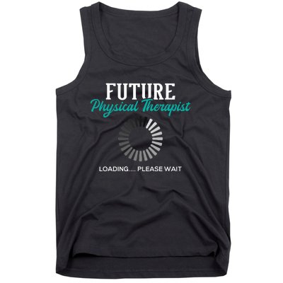 Future Physical Therapist Physical Theraphy Student PT Tank Top