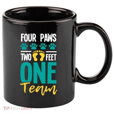 Four Paws Two Feet One Team Gift Puppy Lover Dog Trainer Gift 11oz C Handle Ceramic Mug