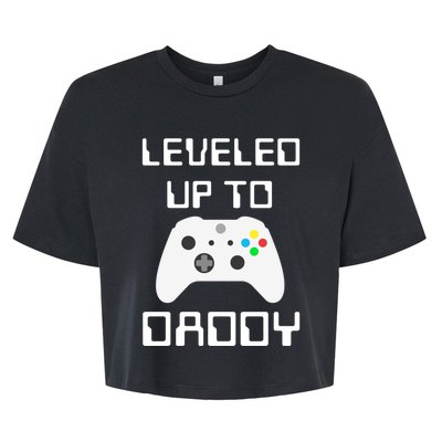 Funny Promoted To Daddy New Parent Gamer Leveled Up To Daddy Funny Gift Bella+Canvas Jersey Crop Tee