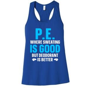 Funny Pe Teacher Art Gym Teacher Appreciation Gift Women's Racerback Tank