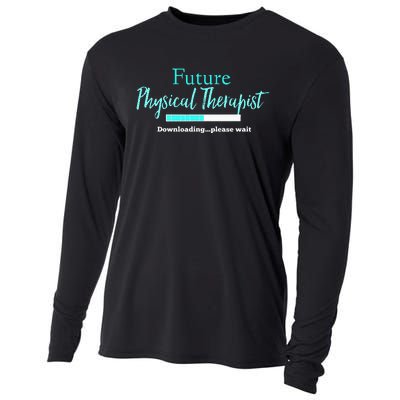 Future Physical Therapist Downloading Please Wait Cooling Performance Long Sleeve Crew