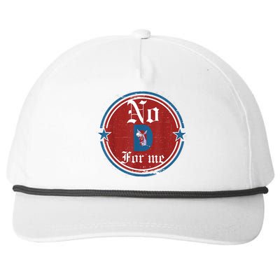 Funny Political Tee No D Anti Liberal Snapback Five-Panel Rope Hat