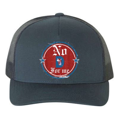 Funny Political Tee No D Anti Liberal Yupoong Adult 5-Panel Trucker Hat