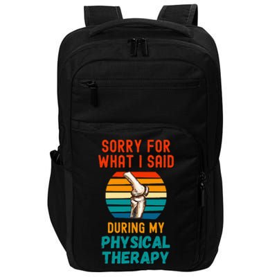 Funny Physical Therapy Surgery Recovery Knee Replacement Impact Tech Backpack