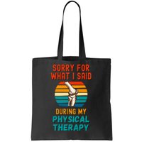 Funny Physical Therapy Surgery Recovery Knee Replacement Tote Bag