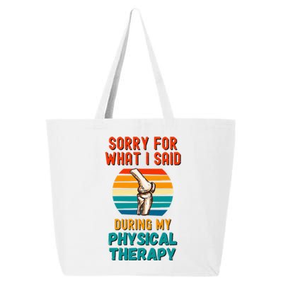 Funny Physical Therapy Surgery Recovery Knee Replacement 25L Jumbo Tote