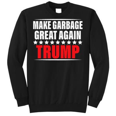 Funny Pro Trump Make Garbage Great Again Gift Sweatshirt