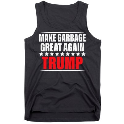 Funny Pro Trump Make Garbage Great Again Gift Tank Top