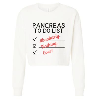 Funny Pancreas To Do List Pancreas Support Cropped Pullover Crew