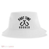For: Part Time Hooker Fishing Funny Sustainable Bucket Hat