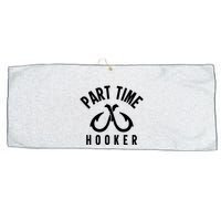 For: Part Time Hooker Fishing Funny Large Microfiber Waffle Golf Towel