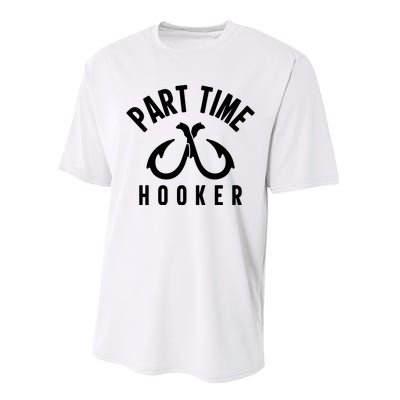 For: Part Time Hooker Fishing Funny Performance Sprint T-Shirt