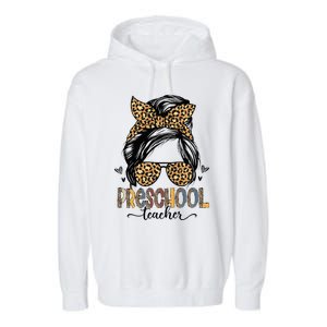 Funny Preschool Teacher Messy Bun Leopard Back To School Garment-Dyed Fleece Hoodie