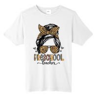 Funny Preschool Teacher Messy Bun Leopard Back To School Tall Fusion ChromaSoft Performance T-Shirt