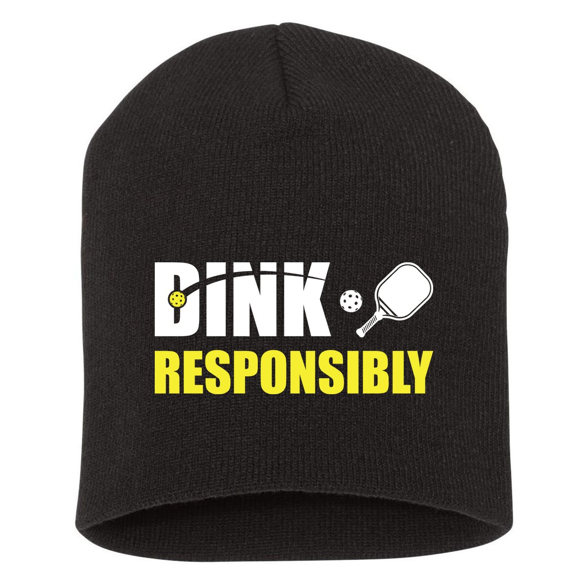 Funny Pickleball Team Clothing Dink Responsibly Short Acrylic Beanie