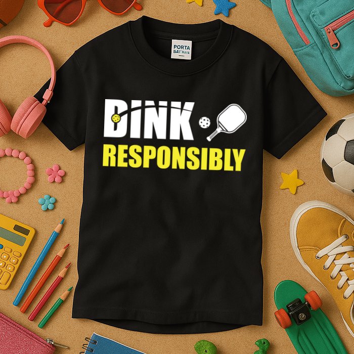 Funny Pickleball Team Clothing Dink Responsibly Kids T-Shirt