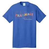 Funny Pharmacy Technician Pharmacy Squad Retro Groovy Gift Tall T-Shirt