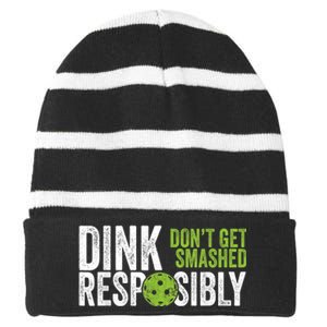 Funny Pickleball Team Clothing - Dink Responsibly Striped Beanie with Solid Band