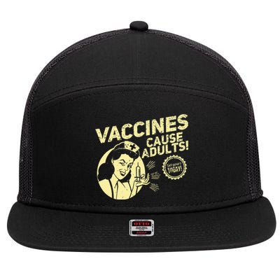 Funny Pro Vaccination T Vaccines Cause Adults 7 Panel Mesh Trucker Snapback Hat