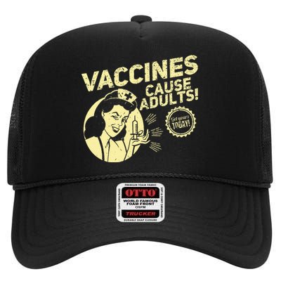 Funny Pro Vaccination T Vaccines Cause Adults High Crown Mesh Back Trucker Hat