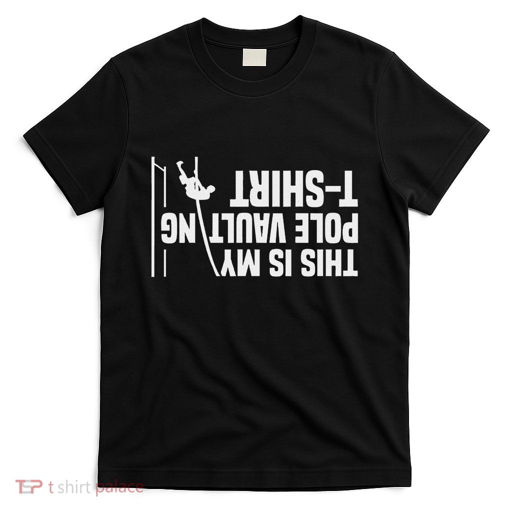 Funny Pole Vaulting Design Women Vaulter Track And Field T-Shirt