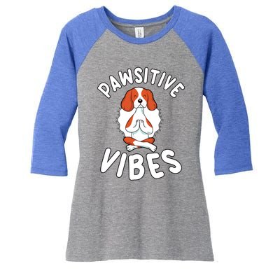 Funny Pawsitive Vibes Pun Cute Yoga Dog Beagle Lovers Gift Women's Tri-Blend 3/4-Sleeve Raglan Shirt