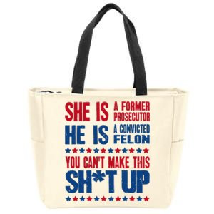 Former Prosecutor Vs Felon Pro Kamala Harris 2024 President Zip Tote Bag