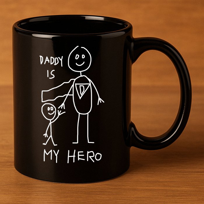 Firefighter Police Veteran Heros Daddy Is My Hero Funny Gift 11oz C Handle Ceramic Mug