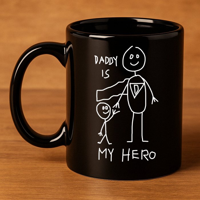 Firefighter Police Veteran Heros Daddy Is My Hero Funny Gift 11oz C Handle Ceramic Mug