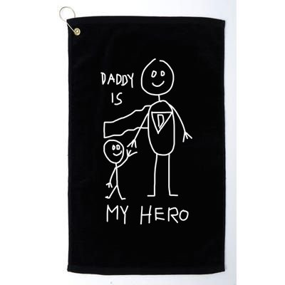 Firefighter Police Veteran Heros Daddy Is My Hero Funny Gift Golf Towel