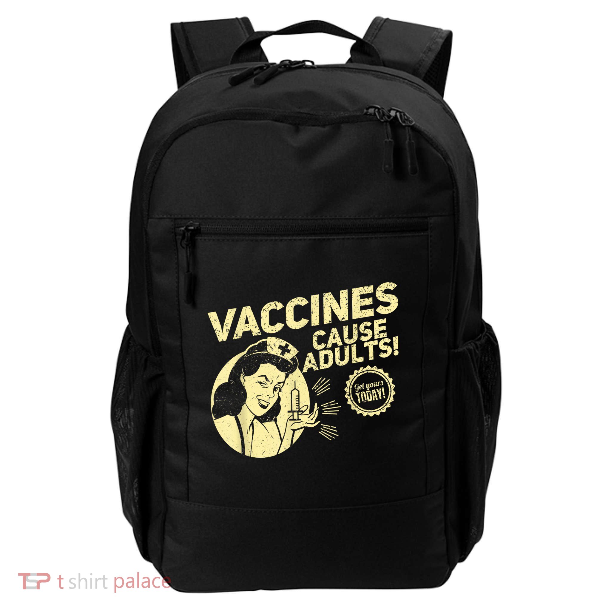 Funny Pro Vaccination Vaccines Cause Adults Backpack