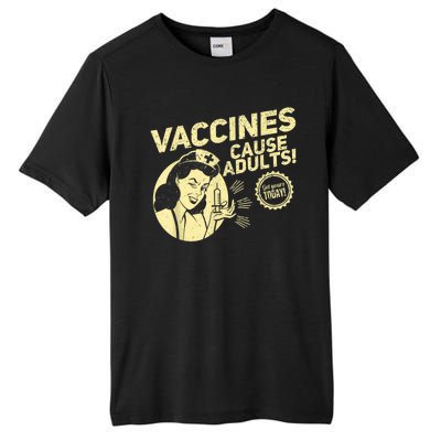 Funny Pro Vaccination Vaccines Cause Adults Tall Fusion ChromaSoft Performance T-Shirt