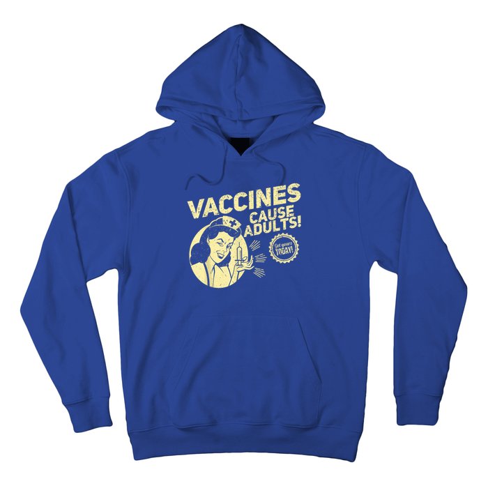 Funny Pro Vaccination Vaccines Cause Adults Hoodie