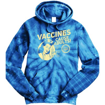 Funny Pro Vaccination Vaccines Cause Adults Tie Dye Hoodie