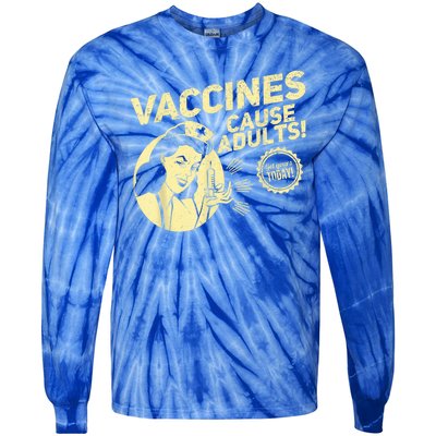 Funny Pro Vaccination Vaccines Cause Adults Tie-Dye Long Sleeve Shirt