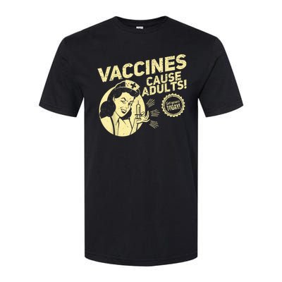 Funny Pro Vaccination Vaccines Cause Adults Softstyle CVC T-Shirt