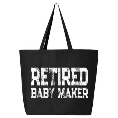  Funny Post Vasectomy Humor - Retired Baby Maker 25L Jumbo Tote