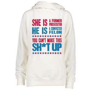 Former Prosecutor Vs Felon Pro Kamala Harris 2024 President Womens Funnel Neck Pullover Hood