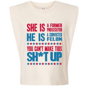 Former Prosecutor Vs Felon Pro Kamala Harris 2024 President Garment-Dyed Women's Muscle Tee