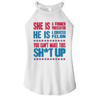 Former Prosecutor Vs Felon Pro Kamala Harris 2024 President Women's Perfect Tri Rocker Tank